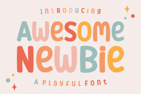Awesome Newbie: The Bold, Playful Font for Modern Design