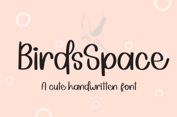 Birdsspace: The Handwritten Font for Modern Digital Design