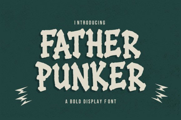 Father Punker: The Bold Display Font for Edgy Branding