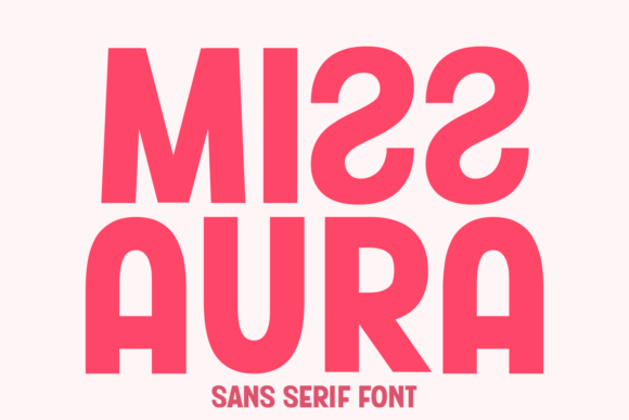 Miss Aura: The Playful Font for Creative Branding
