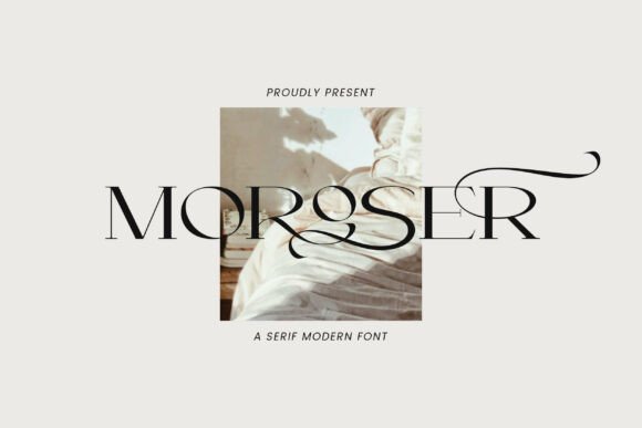 Moroser: Elevating Design with Modern Serif Elegance