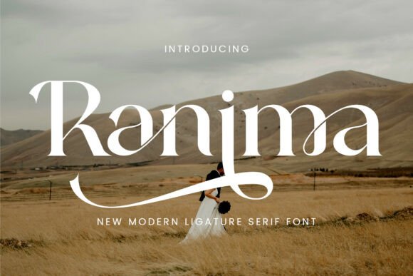 Ranima: The Modern Serif for Elegant Design
