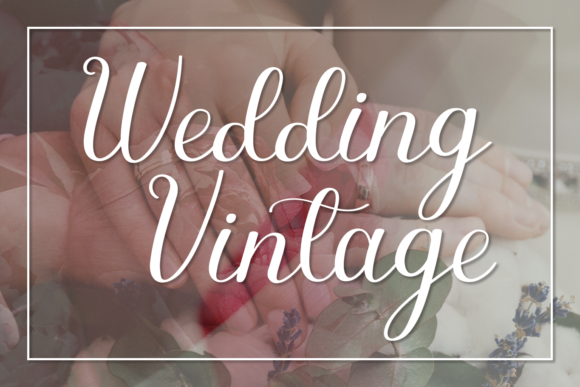 The Timeless Elegance of Wedding Vintage Typography
