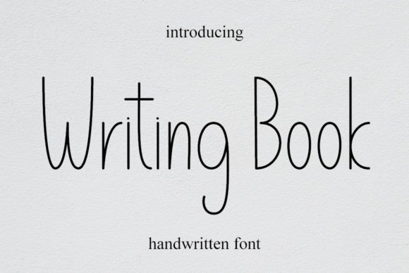 Writing Book: A Handwritten Font for Modern Design